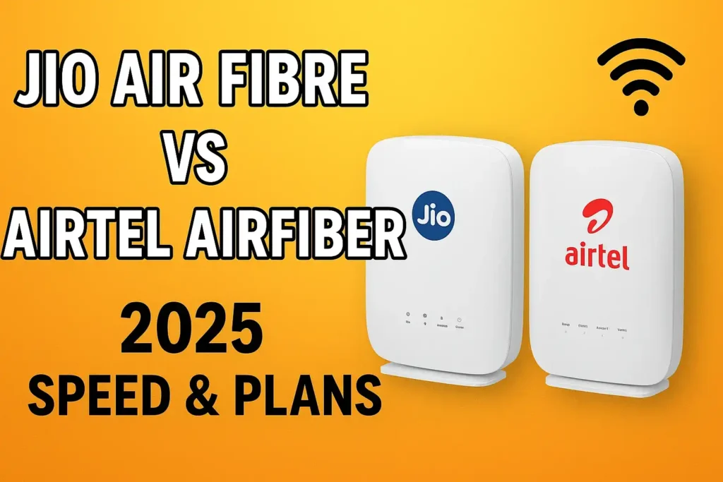 Jio airfibre vs airtelfibre